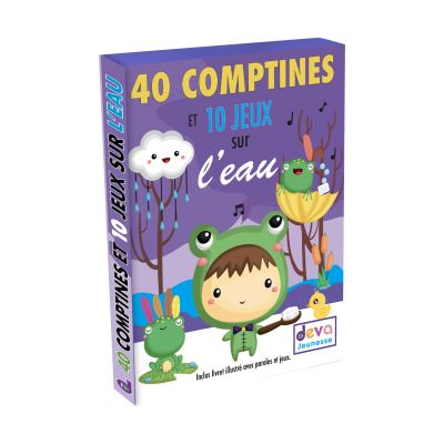 40 Comptines et 10 jeux sur l'eau