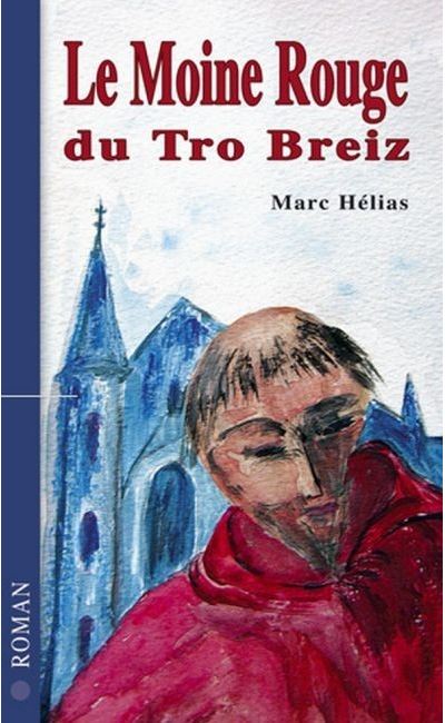 Le moine rouge du Tro Breizh