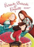 Curieuse, bavarde et coquette