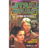 Le fantôme de Tatooine - Star wars