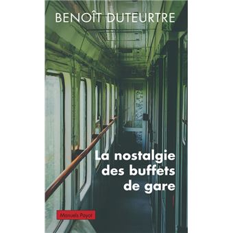La nostalgie des buffets de gare - 1
