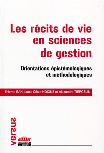 Les récits de vie en sciences de gestion