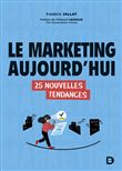 Le marketing aujourd’hui