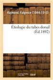 Étiologie du tabes dorsal