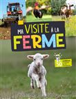 Ma visite a la ferme