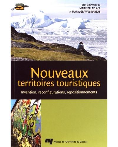 Nouveaux territoires touristiques - MARIA DELAPLACE - broché