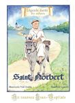 Saint Norbert, un nouveau Jean-Baptiste