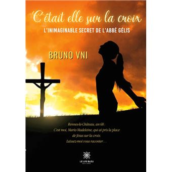 C'était elle sur la croix