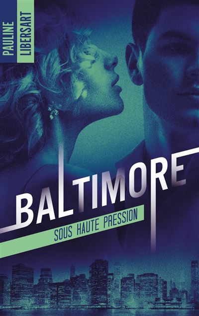 Baltimore,01:sous haute pression