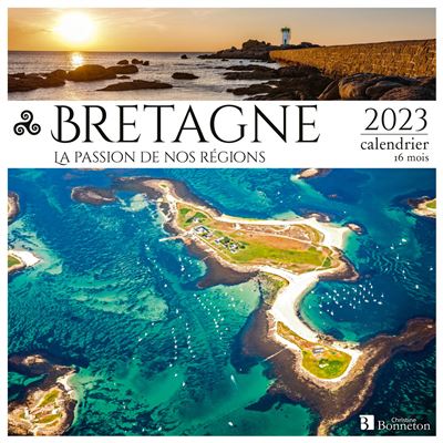 Calendrier Bretagne 2023 - broché - Collectif - Achat Livre | fnac
