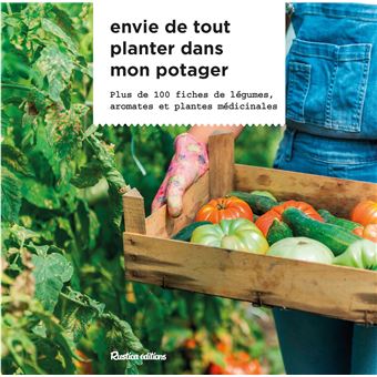 Envie de tout planter dans mon potager