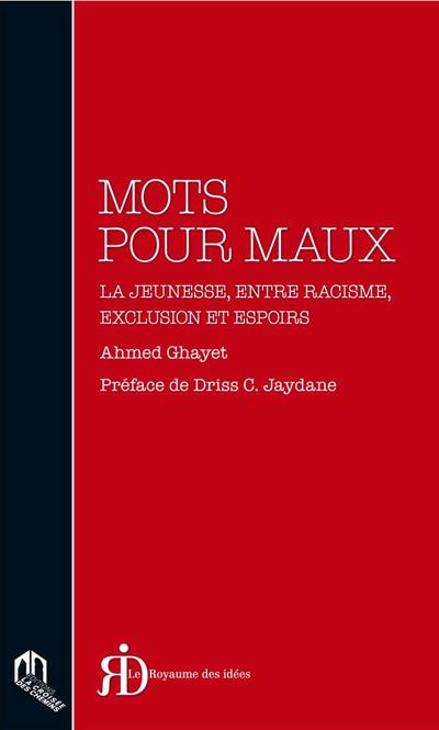 Les mots pour maux