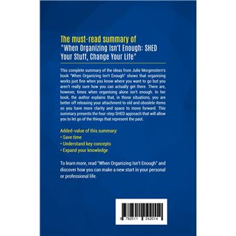 Summary: When Organizing Isn't Enough