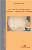 Pour un autre <em>contemporain</em> : He Jiaying, un peintre d'aujourd'hui