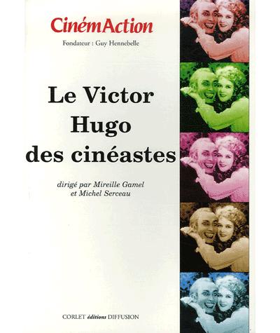 Le Victor Hugo des cinéastes