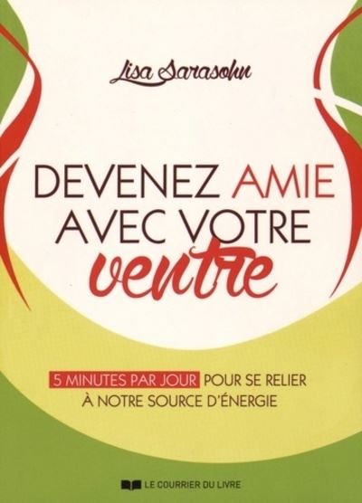 Devenez amie avec votre ventre