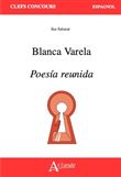 Blanca Varela, Poesia reunida