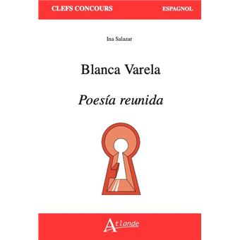 Blanca Varela, Poesia reunida