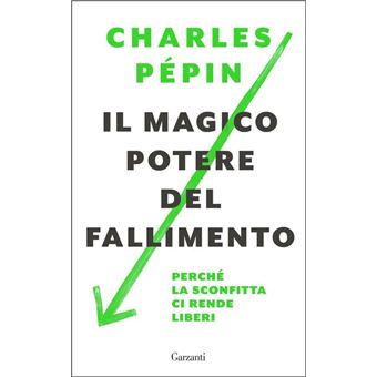Il magico potere del fallimento