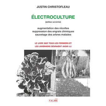 Electroculture (édition enrichie)