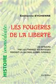 Fougères de la liberté (Les)