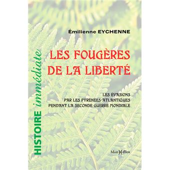 Fougères de la liberté (Les)