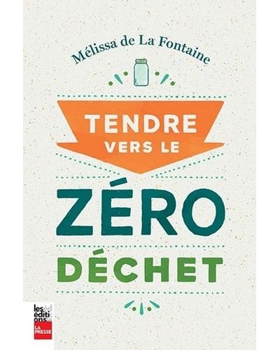 Tendre vers le zero dechet