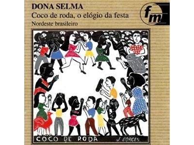 Coco de Roda, O Elogio da Festa