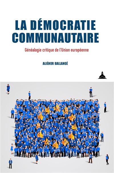 La démocratie communautaire - Aliénor Ballangé - broché