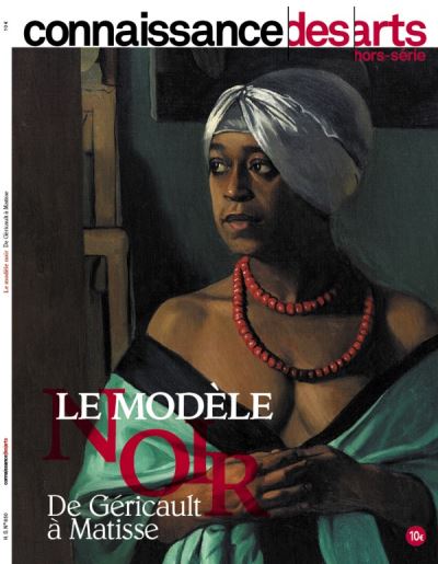 Le modèle noir de Géricault à Matisse