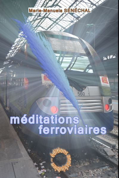 Méditations ferroviaires