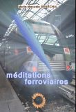 Meditations ferroviaires