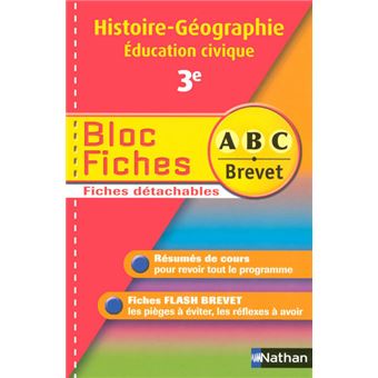 Blocs Fiches Abc Brevet Histoire-geographie Education Civique 3e N03 ...