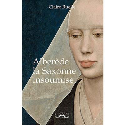 Alberède, la saxonne insoumise
