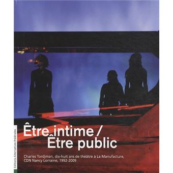 Etre intime, être public