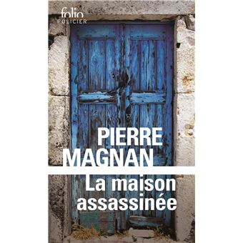 La Maison Assassinée - 