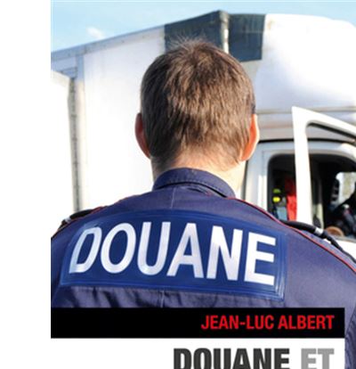 Douane et droit douanier