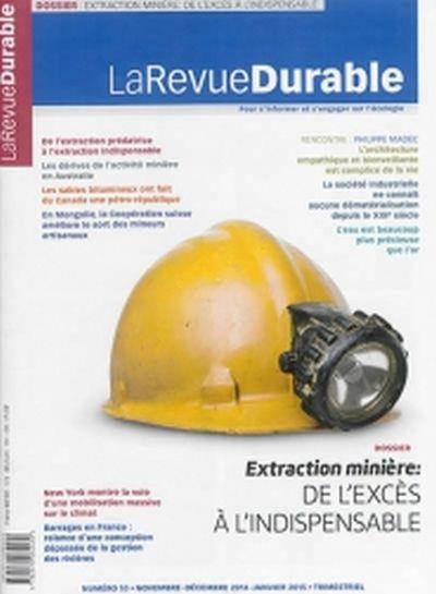 Extraction minière : De l'excès à l'indispensable