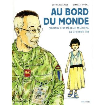 Au bord du monde - Journal d'un médecin militaire en Afghanistan