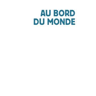 Au bord du monde - Journal d'un médecin militaire en Afghanistan