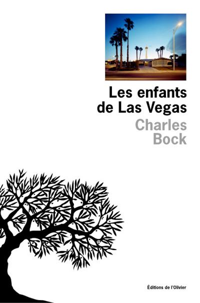 Les Enfants de Las Vegas - Charles Bock - broché