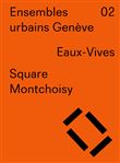 Ensembles urbains Genève 02 Square Montchoisy