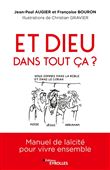 Et Dieu dans tout ça ?