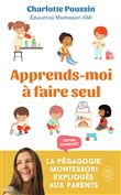 Apprends-moi à faire seul