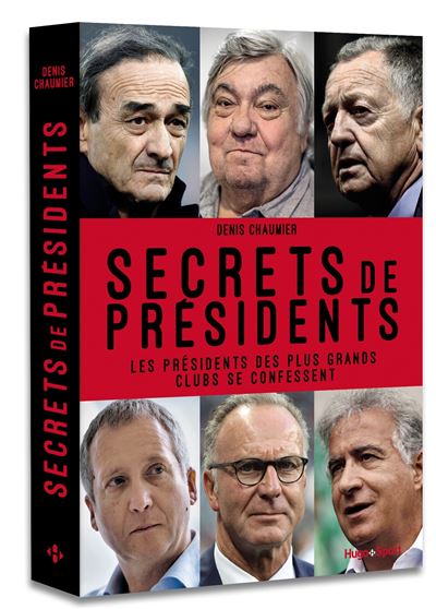 Secrets de présidents - Denis Chaumier - broché