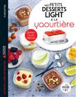 Mes petits desserts light à la yaourtière
