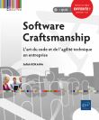 Software Craftsmanship - L'art du code et de l'agilité technique en entreprise