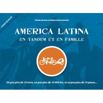 America Latina en tandem et en famille