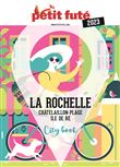 Guide La Rochelle 2023 Petit Futé