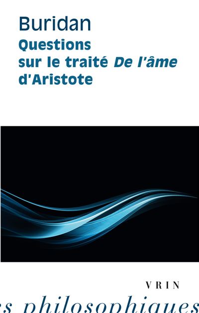 Questions sur le traité de l'âme d'Aristote